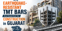 Why Earthquake-Resistant TMT Bars Are Essential for Construction in Gujarat